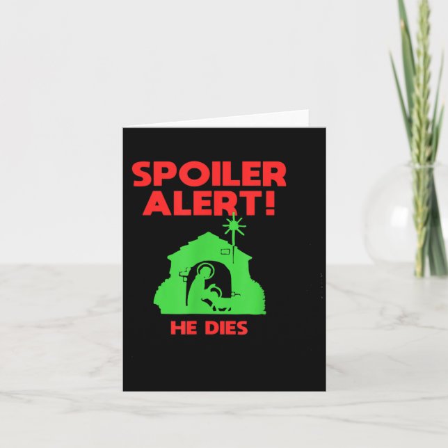 Siler Alert He Dies Funny Christmas  Card (Front)