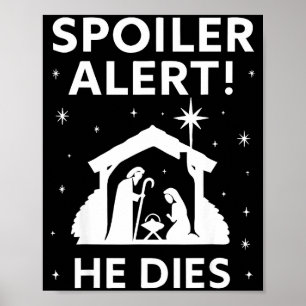 Siler Christmas Nativity Scene Funny Christian Slo Poster