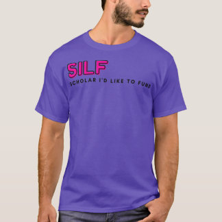 SILF Scholar Ix27d Like to Fund pink T-Shirt