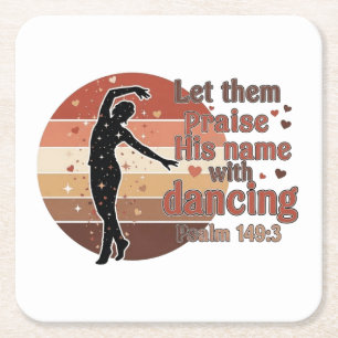 Silhouette of a dancer - Psalm based design Square Paper Coaster
