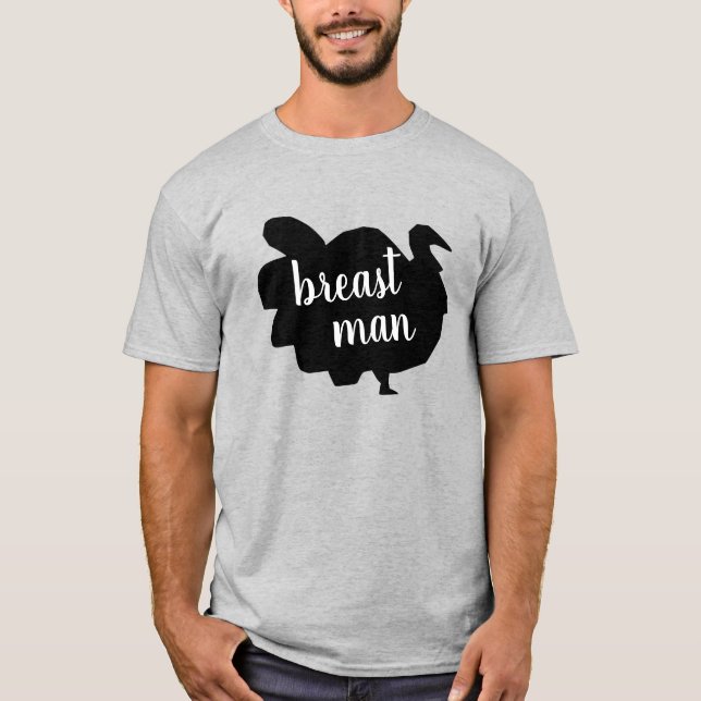 Silhouette Turkey Breast Man Funny Thanksgiving T-Shirt (Front)