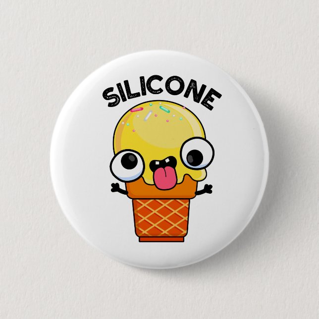 Silicone Funny Ice Cream Cone Pun  2 Inch Round Button (Front)