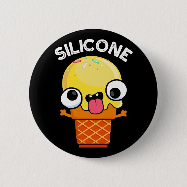 Silicone Funny Ice Cream Cone Pun Dark BG 2 Inch Round Button (Front)