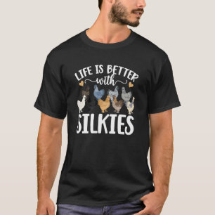 Silkie Chicken Lover Silkie Owner Silkie Chicken F T-Shirt