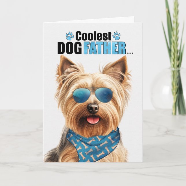 Silky Terrier Dog Coolest Dad Father's Day Holiday Card (Front)