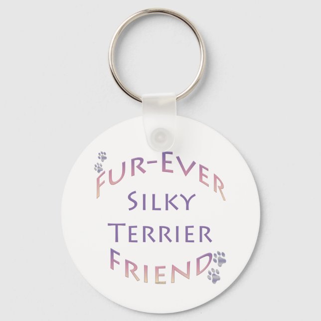 Silky Terrier Furever Friend Keychain (Front)