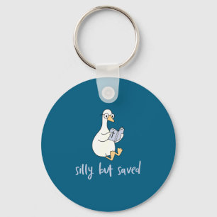 Silly But Saved, Goose Reading Holy Bible, Cute Ch Keychain