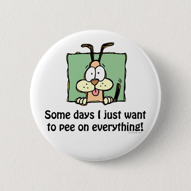 Silly Dog Pee Humour 2 Inch Round Button (Front)