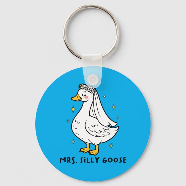 Silly Duck Bride To Be Wedding Goose Gettin Loose Keychain (Front)