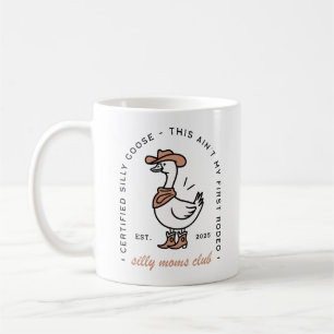 Silly goose cowgirl mom club funny country animal coffee mug