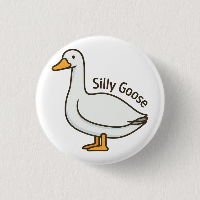 Silly Goose Funny Cartoon Goose 1 Inch Round Button (Front)