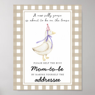 Silly goose - Help the Busy Mom-to-Be Poster