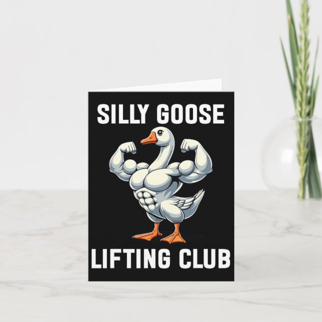 Silly Goose Lifting Club  Card (Front)