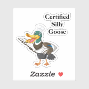 Silly Goose Matte Vinyl Sticker Funny Stickers Wat