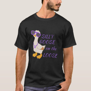 Silly Goose - Silly Goose On The Loose T-Shirt
