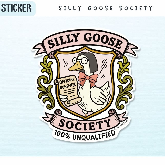 Silly Goose Society, Funny Unqualified Goose (Creator Uploaded)