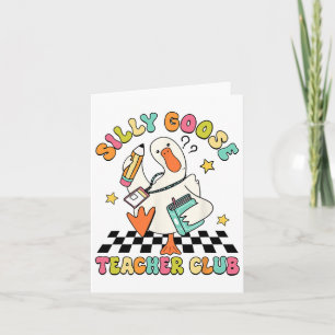 Silly Goose Teacher Club Back To School Elementary Card
