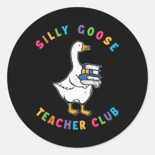 Silly Goose Teacher Club Colourful Print Goose Bac Classic Round Sticker
