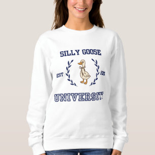 Silly Goose University Sweatshirt