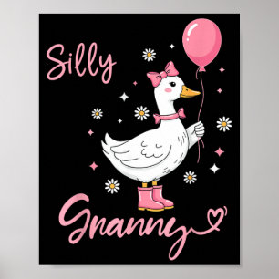Silly Granny Cute Goose Grandmother Family Poster