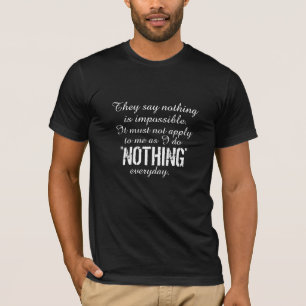 Silly Impossible Joke humour tee Funny shirt desig