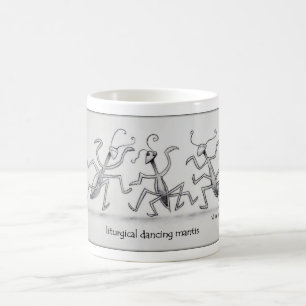 SILLY JOKE ABOUT PRAYING MANTIS ON A MUG