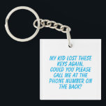 Silly lost keys contact info keychain<br><div class="desc">Editable text includes a template for a humourous keychain.</div>