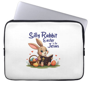 Silly Rabbit Easter Is for Jesus Christian Design Laptop Sleeve