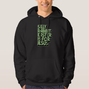 Silly Rabbit Easter Is For Jesus Retro Vintage Chr Hoodie