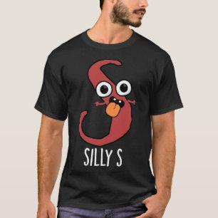 Silly S Funny Alphabet S Pun T-Shirt