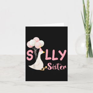 Silly Sister Goose Family Matching Birthday Squad  Card