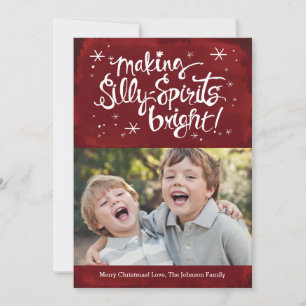 Silly Spirits Bright Holiday Photo card Berry