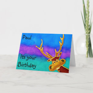 Silly Stag. Paul, its your birthday Card