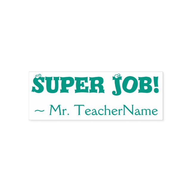 Silly "Super Job!" Assignment Marking Rubber Stamp (Design)
