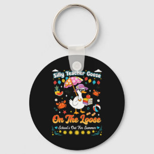 Silly Teacher Goose On The Loose Summer Design Keychain