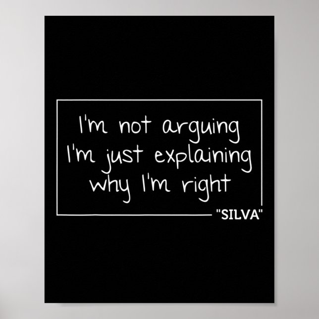 Silva Gift Quote Personalized Name Funny Birthday  Poster (Front)