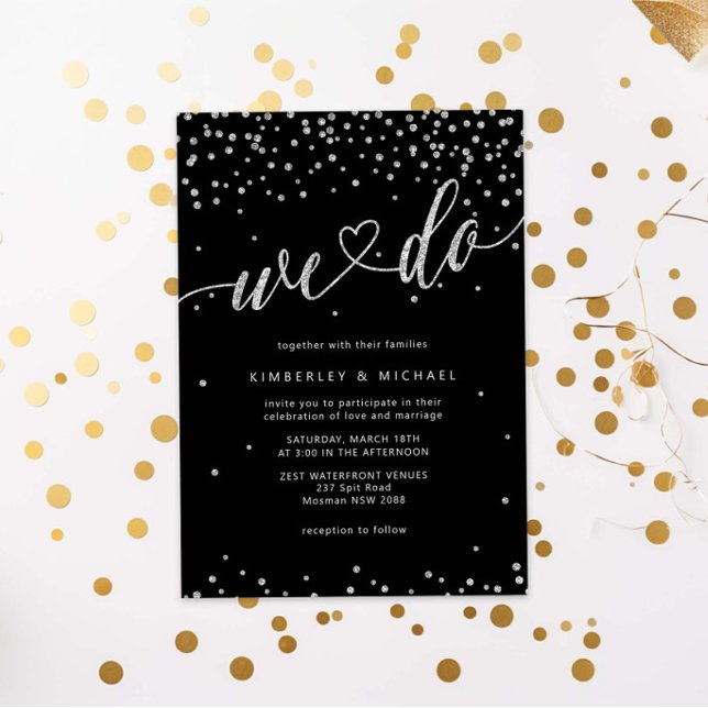 Silver and Black Glitter Sparkle We Do Wedding Invitation (Creator Uploaded)