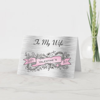 Silver and Pink To Wife Valentines Day Card