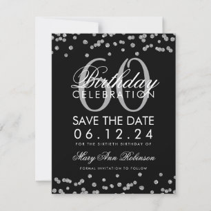 Silver Black 60th Birthday Save Date Confetti Save The Date