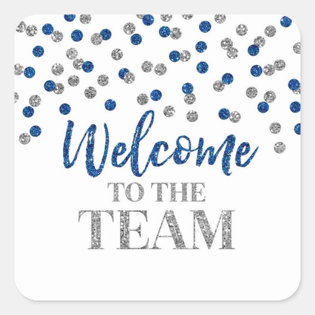 Silver Blue Confetti Welcome to the Team Square Sticker (Front)
