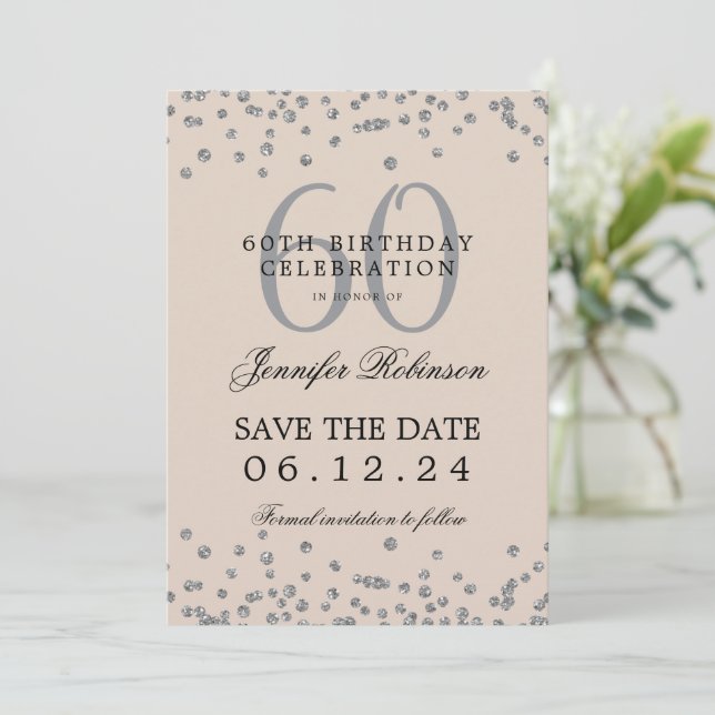 Silver Champagne 60th Birthday Save Date Confetti Invitation (Standing Front)