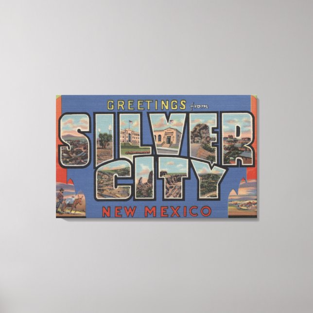 Silver City, New Mexico - Large Letter Scenes Canvas Print (Front)