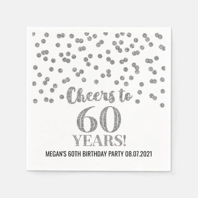 Silver Confetti Cheers to 60 Years Birthday Napkin (Front)