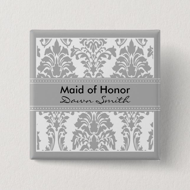 Silver Damask Bridal Party - Maid of Honour 2 Inch Square Button (Front)