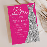 Silver Dress Pink 40 & Fabulous 40th Birthday Invitation<br><div class="desc">Silver Dress Pink 40 & Fabulous 40th Birthday Invitation
Variations to the invitation and matching items in our store</div>