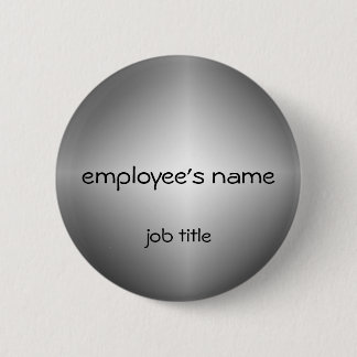 Silver Employee Name Tag Button
