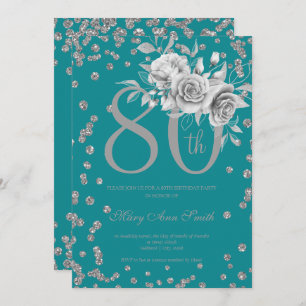 Silver Floral & Confetti 80th Birthday Teal  Invitation