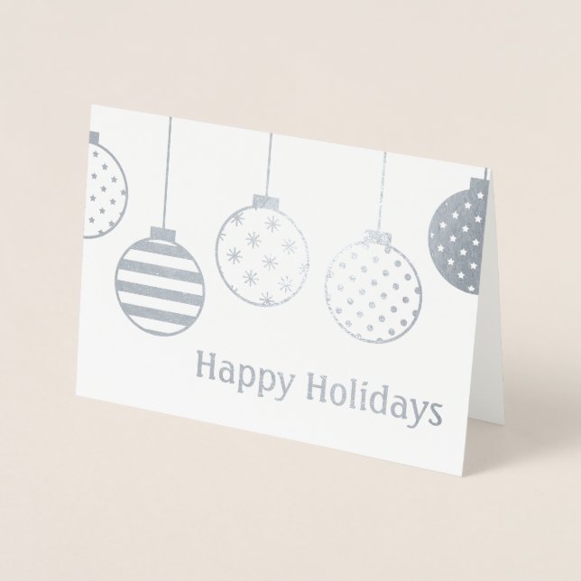 Silver Foil Christmas Ornaments Happy Holidays Foil Card (Front)