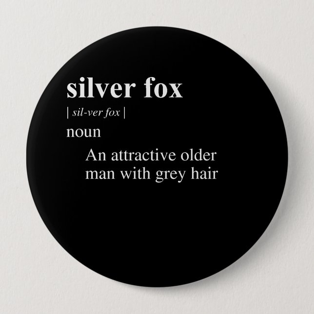 SILVER FOX DEFINITION 4 INCH ROUND BUTTON (Front)