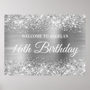 Silver Glitter and Foil 16th Birthday Welcome Poster